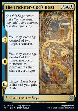 The Trickster-God's Heist⁣ - Kaldheim⁣ (Uncommon)⁣ [232]