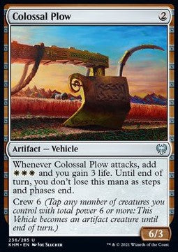 Colossal Plow⁣ - Kaldheim⁣ (Uncommon)⁣ [236]