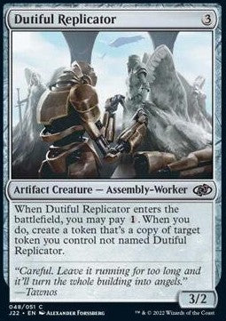 Dutiful Replicator⁣ - Jumpstart 2022⁣ (Common)⁣ [48]