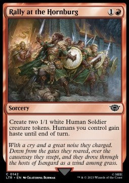 Rally at the Hornburg⁣ - The Lord of the Rings: Tales of Middle-earth⁣ (Common)⁣ [142]