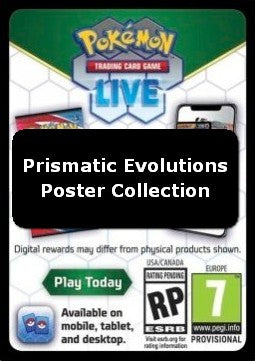 Live Code Card (Poster Collection)⁣ - Prismatic Evolutions: Additionals⁣ (Online Code Card)