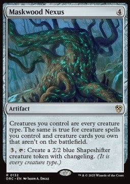 Maskwood Nexus⁣ - Commander: Aetherdrift⁣ (Rare)⁣ [132]